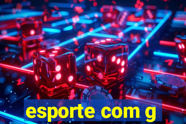 esporte com g